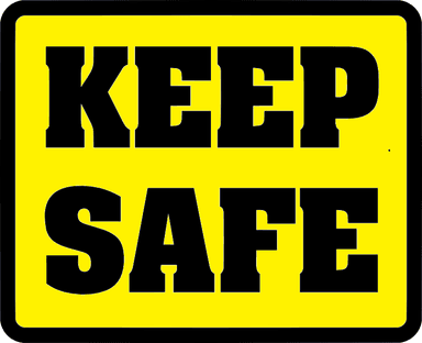 KEEP SAFE 